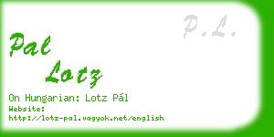 pal lotz business card
